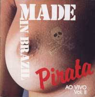 Made In Brazil : Made Pirata - Vol.2